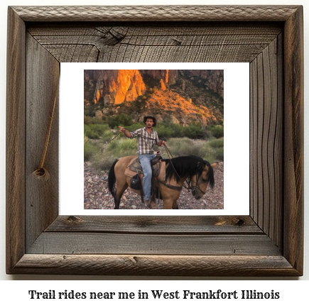 trail rides near me in West Frankfort, Illinois